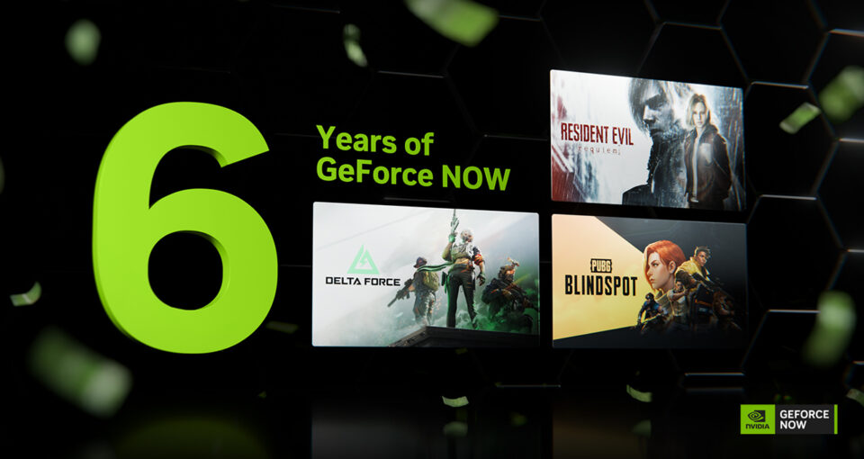 GeForce NOW、2月に24本のゲームでストリーミング6周年を祝う